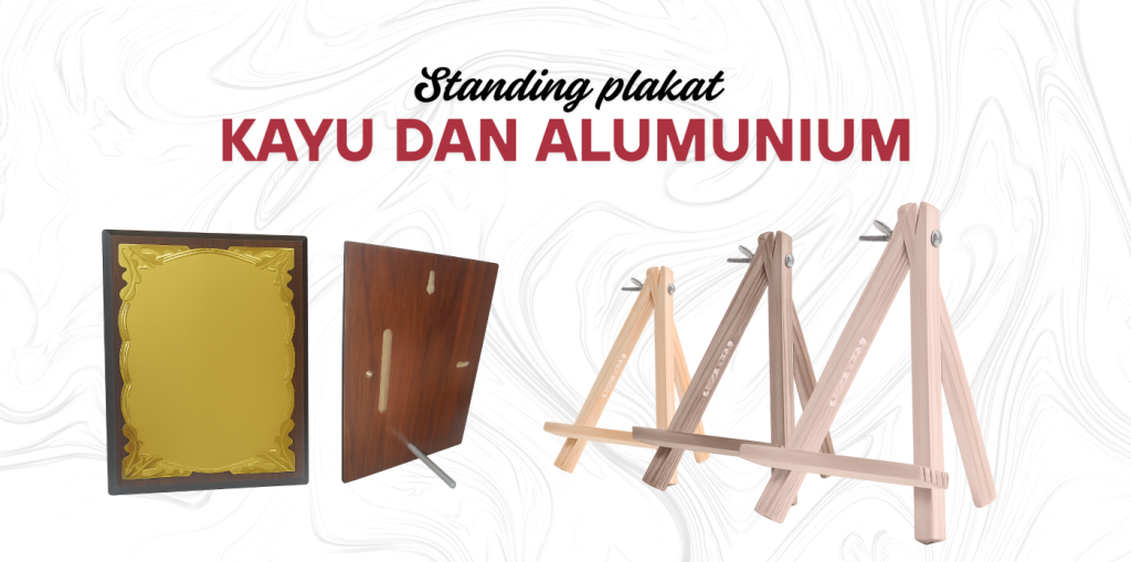 Tipe Standing Plakat Kayu dan Aluminium yang Paling Populer